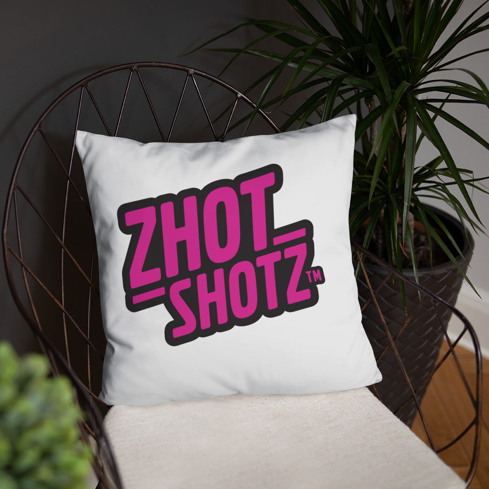 ZHOT SHOTZ-Basic Pillow