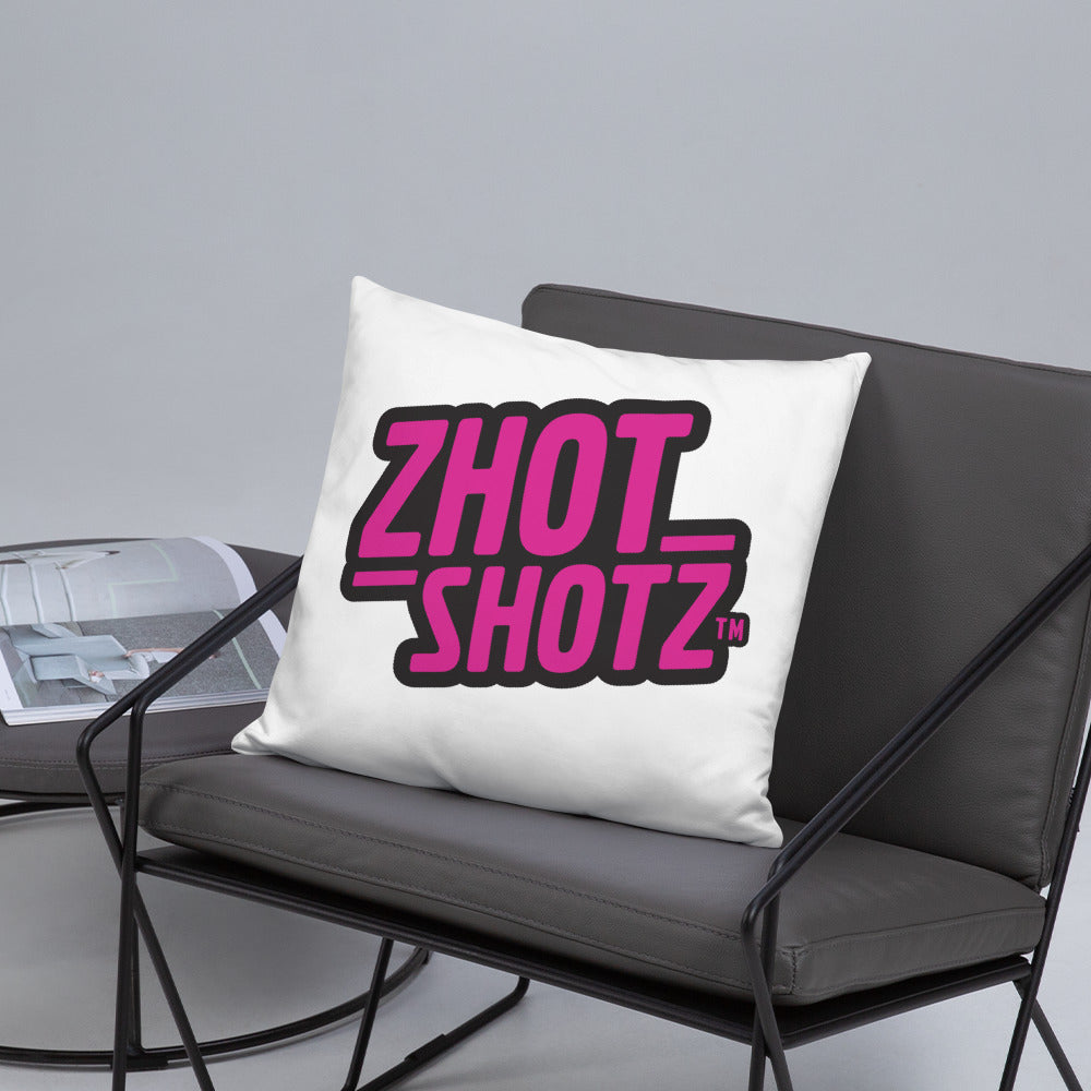 ZHOT SHOTZ-Basic Pillow